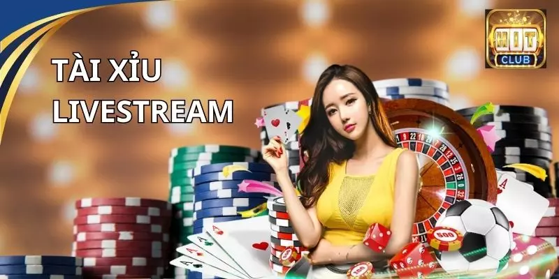Phát sóng trực tiếp game cá cược tài xỉu