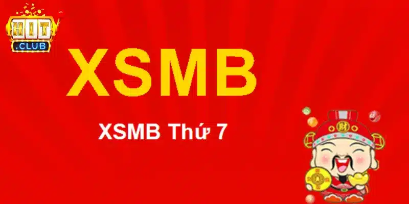 Cách chơi xổ số miền Bắc thứ bảy hàng tuần tại Hitclub