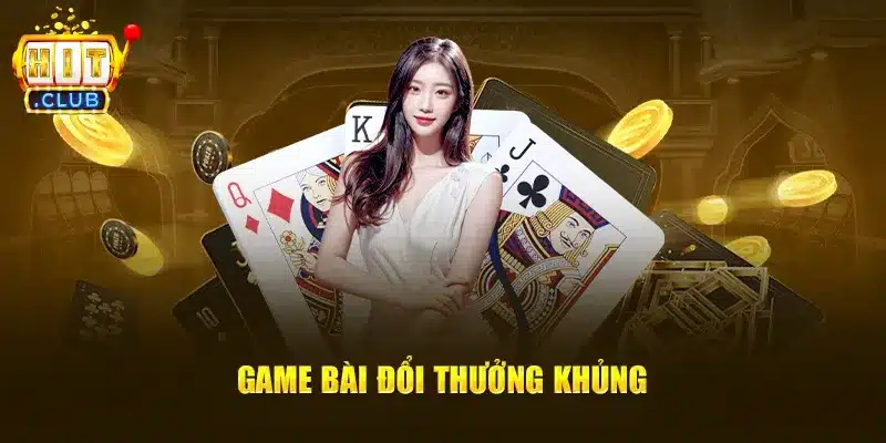 Hitclub - Sân chơi bài câu cá đỉnh cao